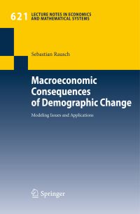 Book Cover for Macroeconomic Consequences of Demographic Change by Sebastian Rausch