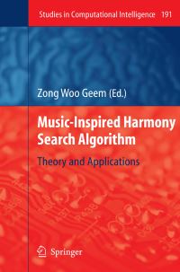 Book Cover for Music-Inspired Harmony Search Algorithm by Woo Geem Zong
