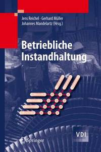 Book Cover for Betriebliche Instandhaltung by J Reichel, Gerhard Müller, Johannes Mandelartz