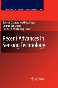Book Cover for Recent Advances in Sensing Technology by International Conference on Sensing Technology, Subhas Chandra Mukhopadhyay, Gourab Sen Gupta, YuehMin Ray Huang
