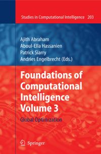 Book Cover for Foundations of Computational Intelligence. Volume 3 Global Optimization by Ajith Abraham
