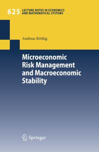 Book Cover for Microeconomic Risk Management and Macroeconomic Stability by Andreas Röthig