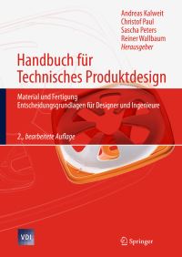 Book Cover for Handbuch Für Technisches Produktdesign by Andreas Kalweit, Christof Paul, Sascha Peters, Reiner Wallbaum