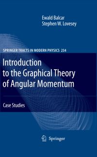 Book Cover for Introduction to the Graphical Theory of Angular Momentum by Ewald Balcar, S W Lovesey