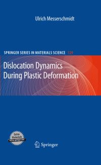 Book Cover for Dislocation Dynamics During Plastic Deformation by Ulrich Messerschmidt