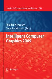 Book Cover for Intelligent Computer Graphics 2009 by Dimitri Plemenos, Georgios Miaoulis