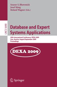 Book Cover for Database and Expert Systems Applications Information Systems and Applications, Incl. Internet/Web, and HCI by Sourav S Bhowmick, Josef Küng, Roland Wagner