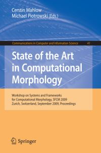 Book Cover for State of the Art in Computational Morphology by Cerstin Mahlow, Michael Piotrowski