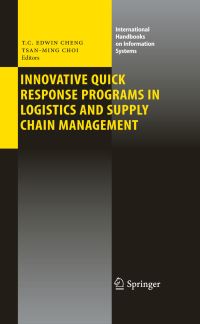 Book Cover for Innovative Quick Response Programs in Logistics and Supply Chain Management by T C E Cheng, TsanMing Choi