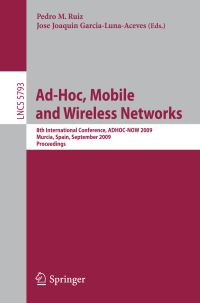 Book Cover for Ad-Hoc, Mobile and Wireless Networks by ADHOCNOW Conference, Pedro M Ruiz, J J GarciaLunaAceves