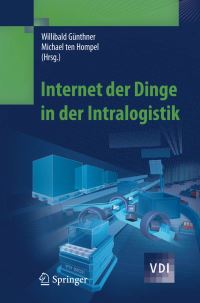 Book Cover for Internet Der Dinge in Der Intralogistik by Willibald Günthner, Michael Hompel