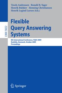 Book Cover for Flexible Query Answering Systems by FQAS 2009, Troels Andreasen