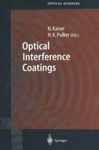 Book Cover for Optical Interference Coatings by Norbert Kaiser, H K Pulker