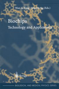 Book Cover for Biochips by WanLi Xing, Jing Cheng