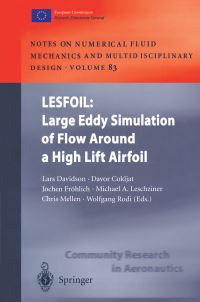 Book Cover for LESFOIL: Large Eddy Simulation of Flow Around a High Lift Airfoil by Lars Davidson, Davor Cokljat, Jochen Fröhlich, Michael A Leschziner, Chris Mellen, Wolfgang Rodi