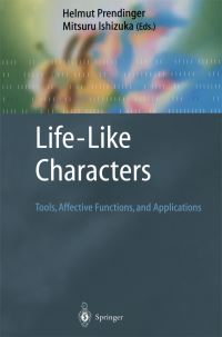 Book Cover for Life-Like Characters by Helmut Prendinger, Mitsuru Ishizuka