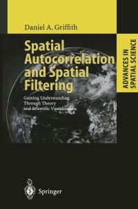 Book Cover for Spatial Autocorrelation and Spatial Filtering by Daniel A Griffith