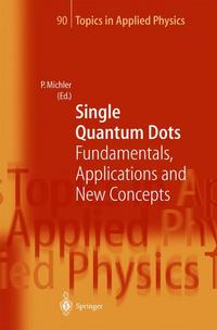 Book Cover for Single Quantum Dots by Peter Michler