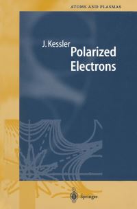 Book Cover for Polarized Electrons by Joachim Kessler