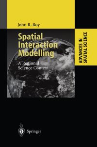 Book Cover for Spatial Interaction Modelling by John Roy