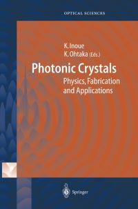Book Cover for Photonic Crystals by K Inoue, K Ohtaka