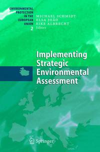Book Cover for Implementing Strategic Environmental Assessment by Michael Schmidt, Elsa Joao, Eike Albrecht