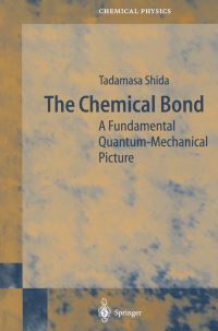Book Cover for The Chemical Bond by Tadamasa Shida