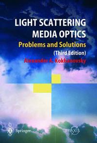 Book Cover for Light Scattering Media Optics by Alexander A Kokhanovsky