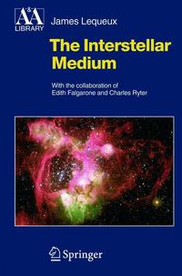 Book Cover for The Interstellar Medium by James Lequeux