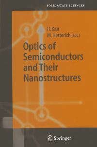 Book Cover for Optics of Semiconductors and Their Nanostructures by Heinz Kalt, Michael Hetterich