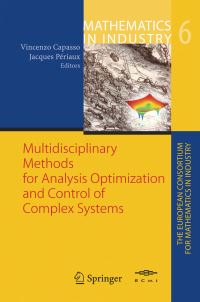 Book Cover for Multidisciplinary Methods for Analysis, Optimization and Control of Complex Systems. The European Consortium for Mathematics in Industry by Vincenzo Capasso, Jacques Periaux