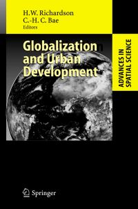 Book Cover for Globalization and Urban Development by Harry W Richardson, ChangHee C Bae