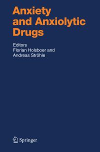Book Cover for Anxiety and Anxiolytic Drugs by Florian Holsboer, Andreas Ströhle