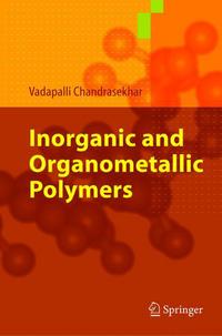 Book Cover for Inorganic and Organometallic Polymers by Vadapalli Chandrasekhar