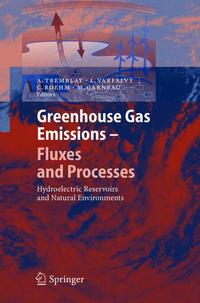 Book Cover for Greenhouse Gas Emissions - Fluxes and Processes Environmental Science by A Tremblay, Louis Varfalvy, Charlotte Roehm, Michelle Garneau