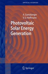 Book Cover for Photovoltaic Solar Energy Generation by Adolf Goetzberger, Volker Uwe Hoffmann