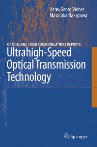 Book Cover for Ultrahigh-Speed Optical Transmission Technology by HansGeorg Weber, Masataka Nakazawa