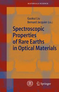 Book Cover for Spectroscopic Properties of Rare Earths in Optical Materials by Guokui Liu, Bernard Jacquier