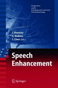Book Cover for Speech Enhancement by Jacob Benesty, Shoji Makino, Jingdong Chen
