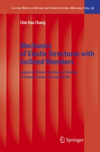 Book Cover for Mechanics of Elastic Structures With Inclined Members by Chin Hao Chang