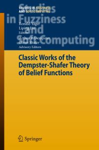Book Cover for Classic Works of the Dempster-Shafer Theory of Belief Functions by Ronald R Yager, Liping Liu