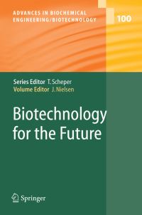 Book Cover for Biotechnology for the Future by Jens Høiriis Nielsen, S. Arnold