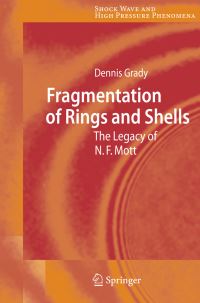 Book Cover for Fragmentation of Rings and Shells by Dennis Grady