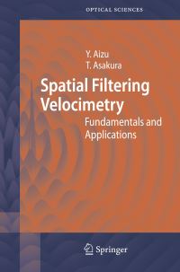 Book Cover for Spatial Filtering Velocimetry by Y Aizu, Toshimitsu Asakura