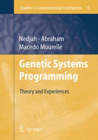 Book Cover for Genetic Systems Programming by Nadia Nedjah, Ajith Abraham, Luiza de Macedo Mourelle