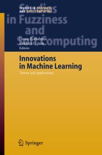 Book Cover for Innovations in Machine Learning by Dawn E Holmes