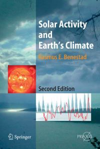 Book Cover for Solar Activity and Earth's Climate. Environmental Sciences by Rasmus E. Benestad
