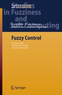 Book Cover for Fuzzy Control by Kai Michels, Frank Klawonn, Rudolf Kruse, Andreas Nürnberger