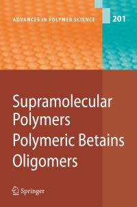Book Cover for Supramolecular Polymers/Polymeric Betains/Oligomers by B Donnio, D Guillon, A Harada, A Hashidzume, W Jaeger, B Janowski, S Kudaibergenov, A Laschewsky, J Njuguna, J Pielichowski, K Pielichowski, Y Takashima, Akihiro Abe, Karel Dusek, Shiro Kobayashi