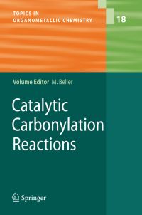 Book Cover for Catalytic Carbonylation Reactions by Matthias Beller
